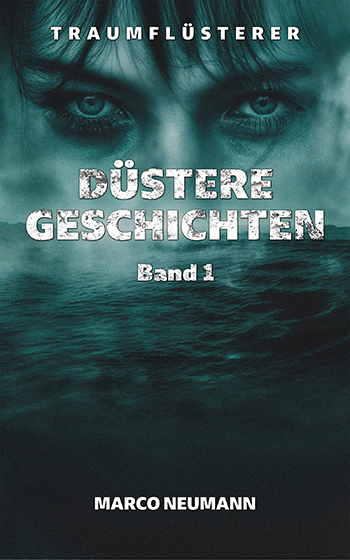 Düstere Geschichten Band 1